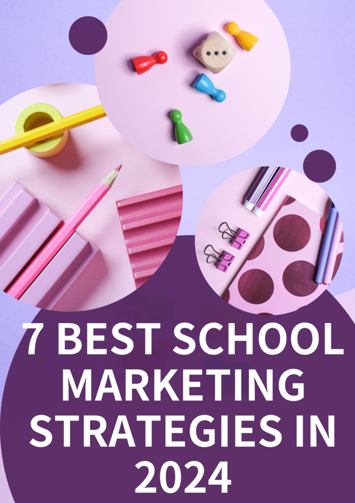 Best School Marketing Strategies