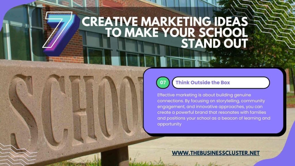 Creative Marketing Ideas for School
