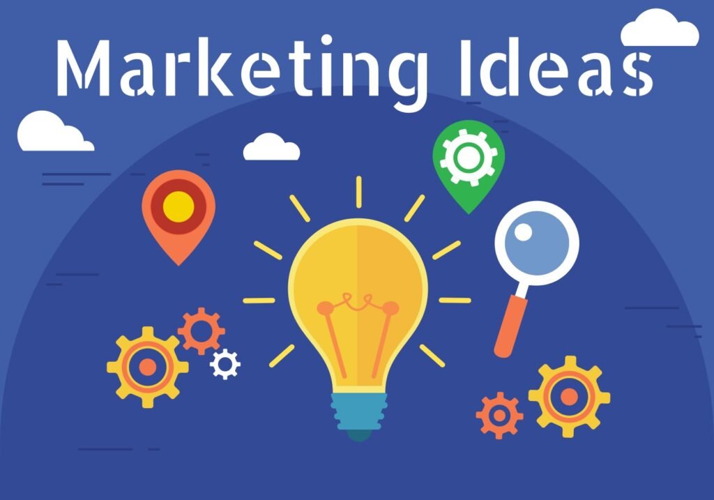 Marketing ideas