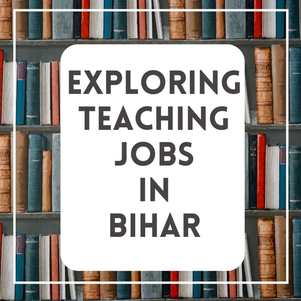 teaching jobs in Bihar