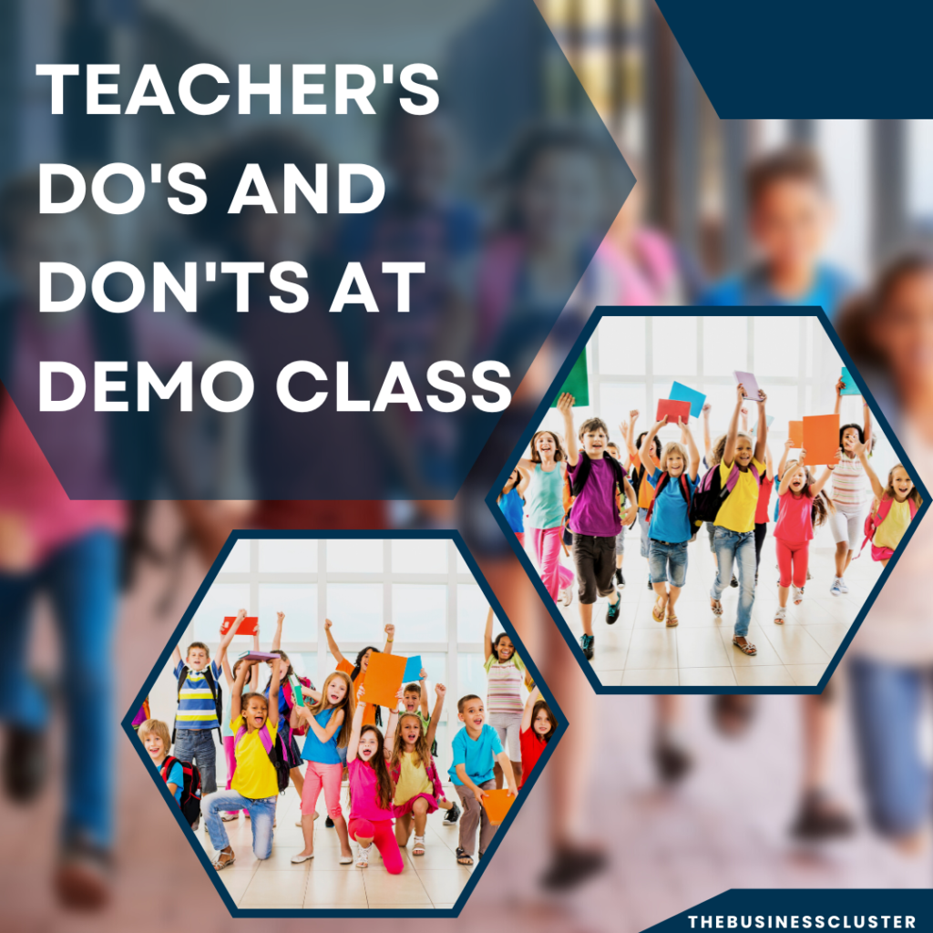 Teachers dos and donts for demo class