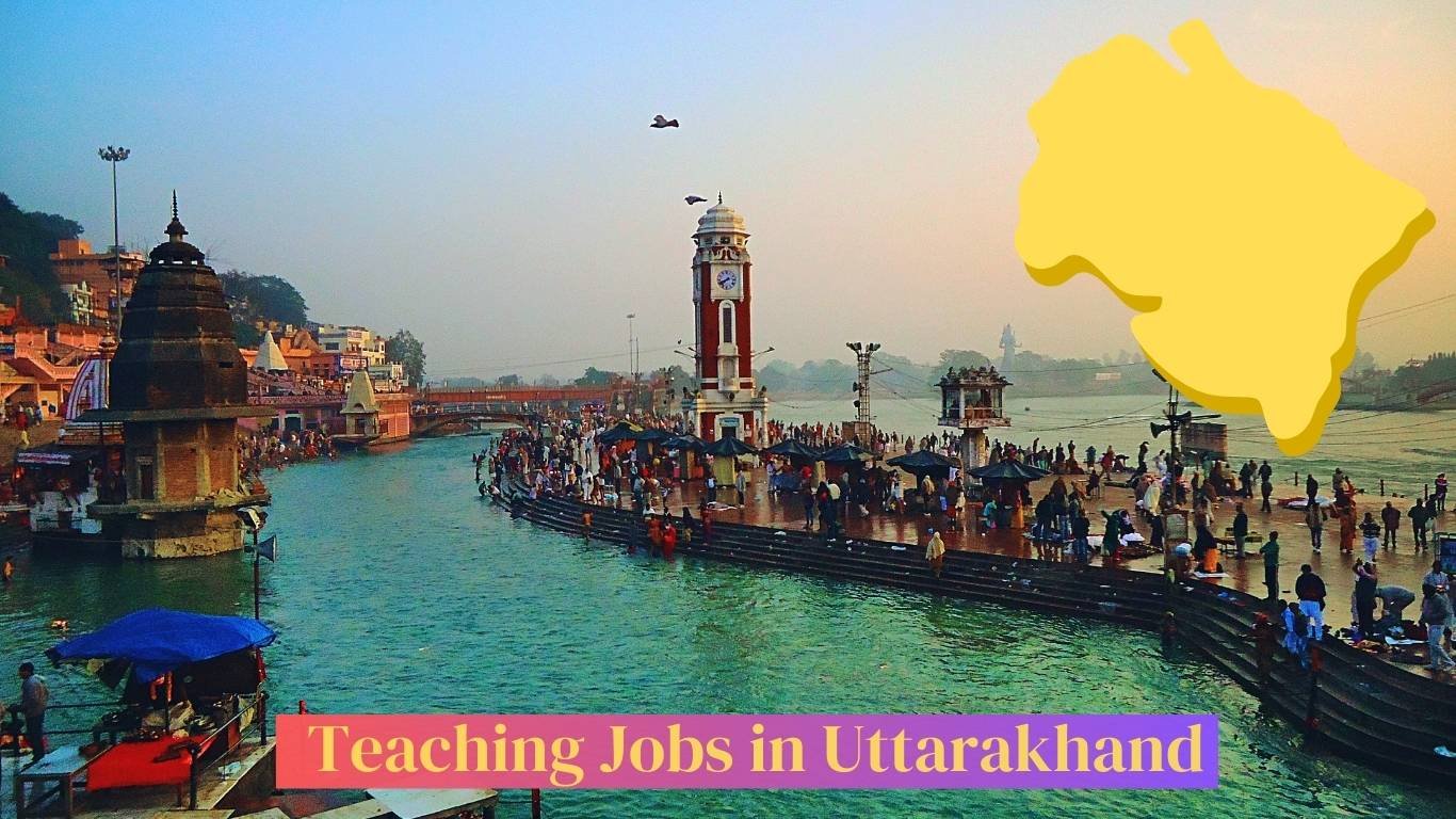 Jobs for Teachers In Uttarakhand