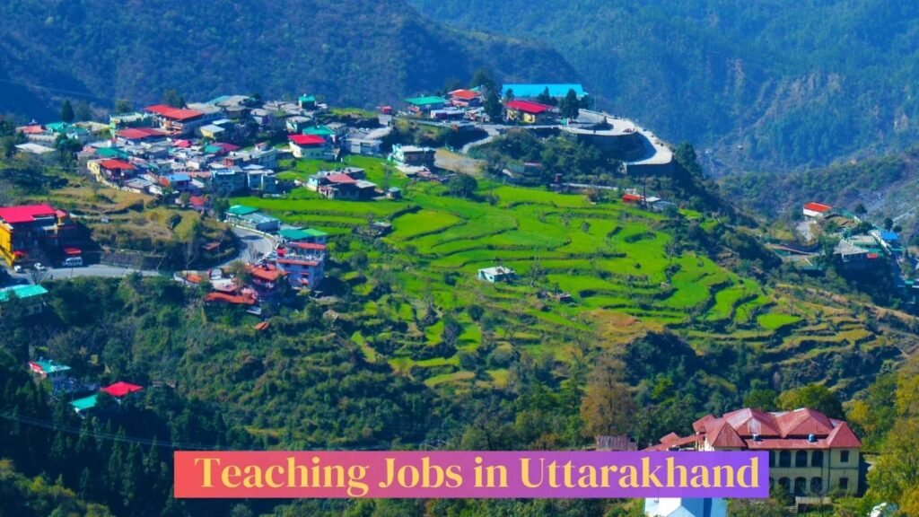 Jobs for Teachers In Uttarakhand