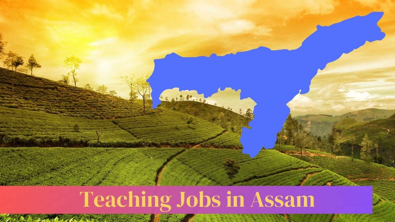 Jobs For Teachers In Assam