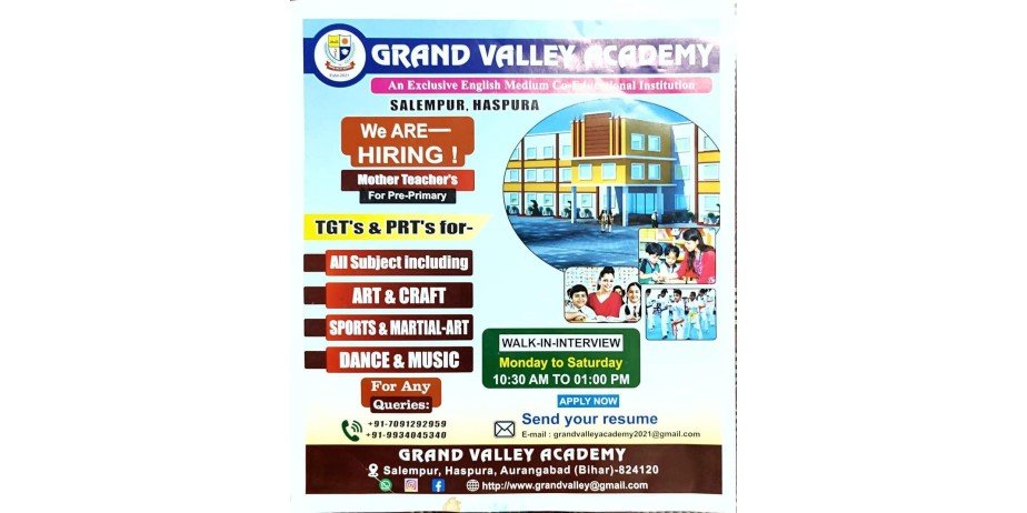 Job Opening in Grand Valley Academy, Aurangabad, Bihar