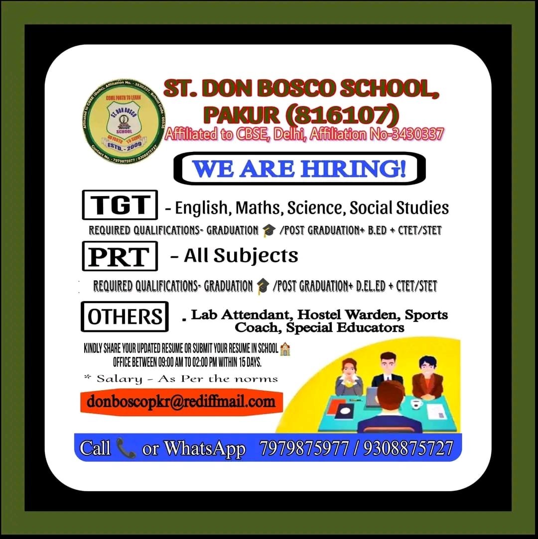 Teacher’s Job at ST. DON Bosco school, Pakur