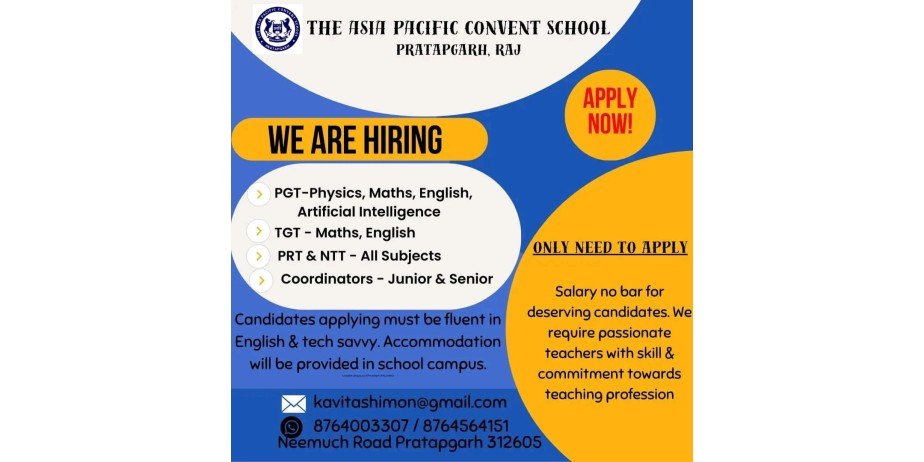 Jobs Openings in The Asia Pacific Convent School, Madhya Pradesh