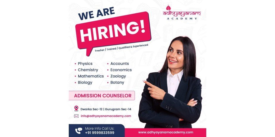 Jobs Openings in Adhyayanam Academy, Dwarka, Gurugram