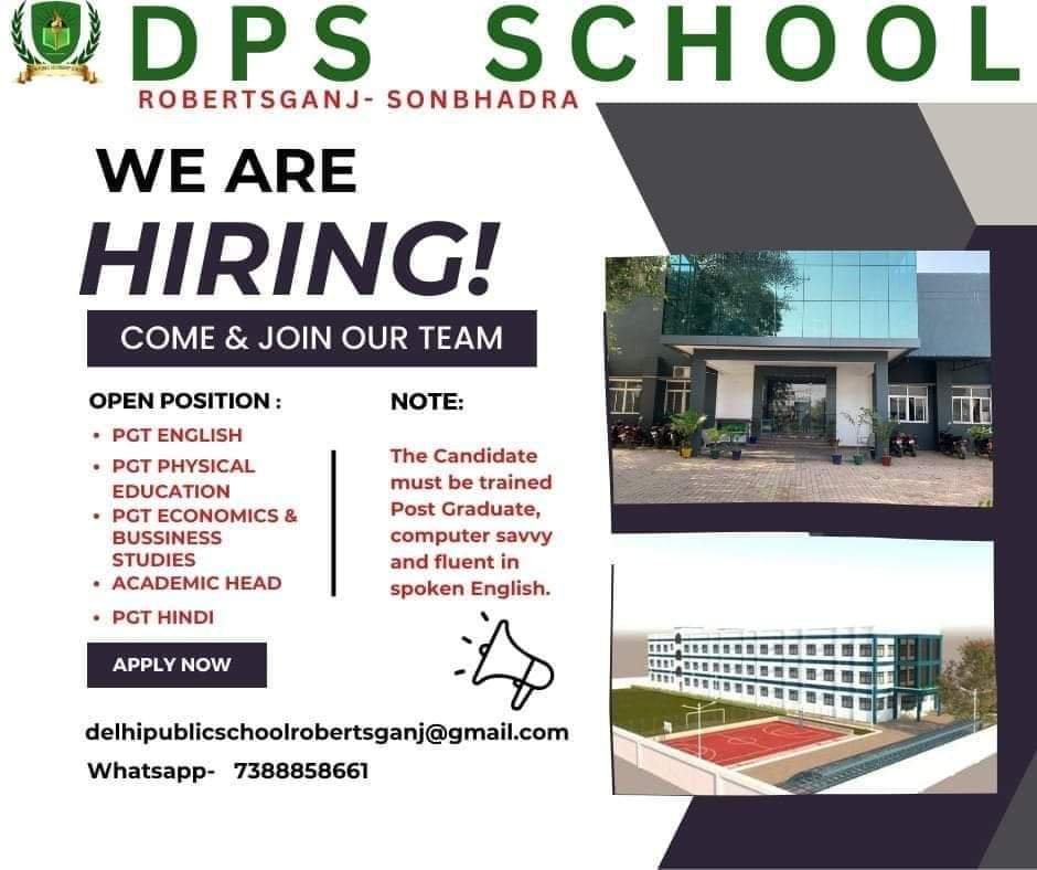 Jobs Opening in DPS SCHOOL ROBERTSGANJ, Uttar Pradesh