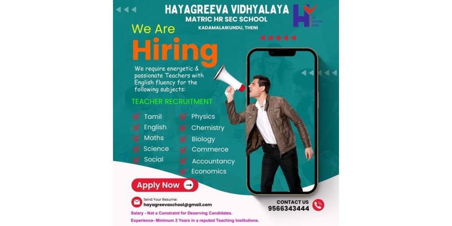 Job Opening in Hayagreeva Vidhyalaya Matric HR Sec School, Kadamalaikundu, Tamil Nadu
