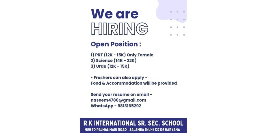 Job Openings at R.K International Sr. Sec. School, SALAMBA (NUH), HARYANA