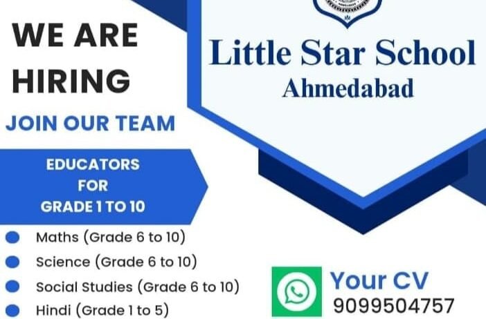 Teacher Hiring at Little Star School, Ahmedabad