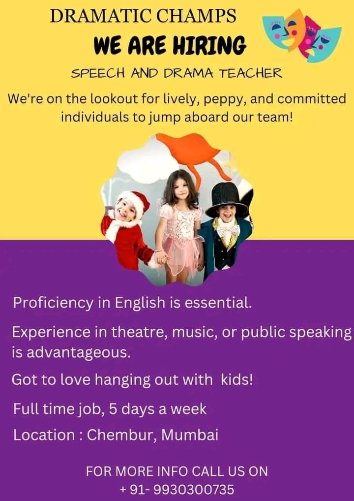 TEACHER JOBS!! in-Chembur, Mumbai at DRAMATIC CHAMPS