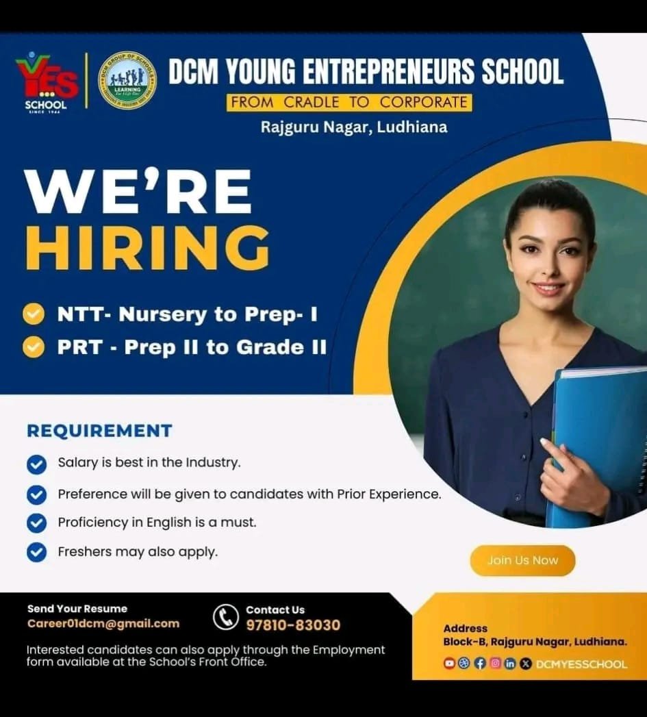 TEACHER JOBS!! in Ludhiana, Punjab at DCM YOUNG ENTREPRENEURS SCHOOL