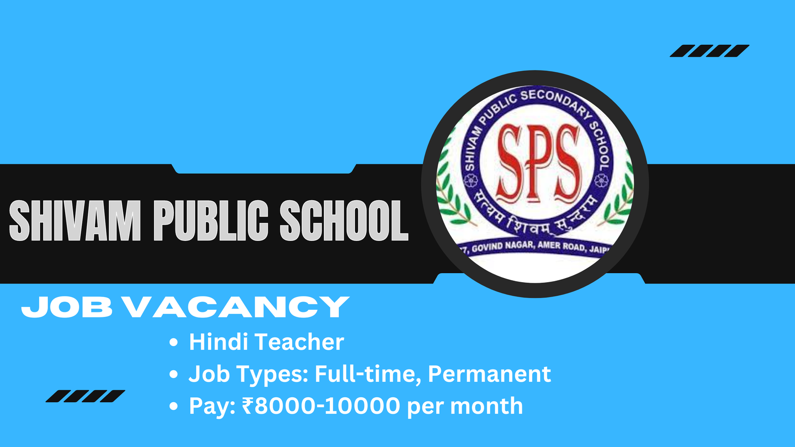 Hindi Teacher Vacancy at SHIVAM PUBLIC SCHOOL, Patna, Bihar