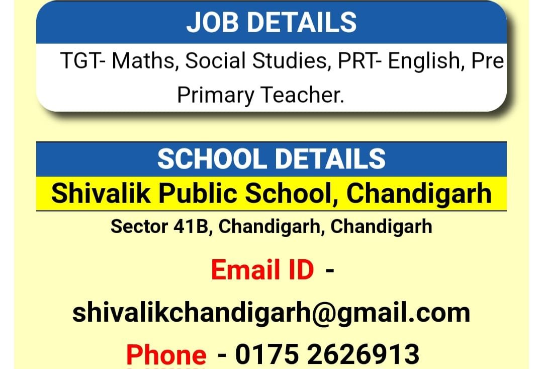 Teacher Hiring at Shivalik Public School, Chandigarh