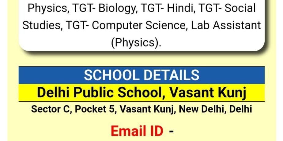 Teachers Job in Delhi Public School, Vasant Kunj