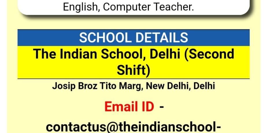 Hiring for Teachers in The Indian School, New Delhi, Delhi