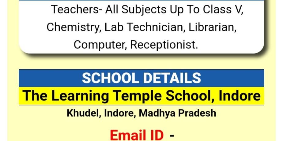 Teachers Job in The Learning Temple School, Indore