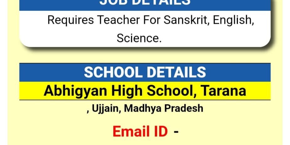 Tachers Job in Abhigyan High School, Tarana, Madhya Pradesh