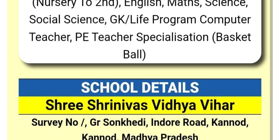 Teachers Job in Shree Shrinivas Vidhya Vihar, Madhya Pradesh