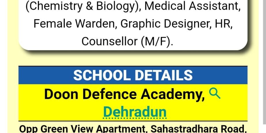TEACHERS HIRING!! at Doon Defence School in Dehradun , Uttarakhand
