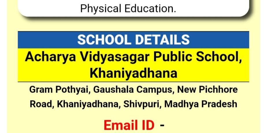 Teachers Job in Acharya Vidyasagar Public School, Khaniyadhana, Madhya Pradesh
