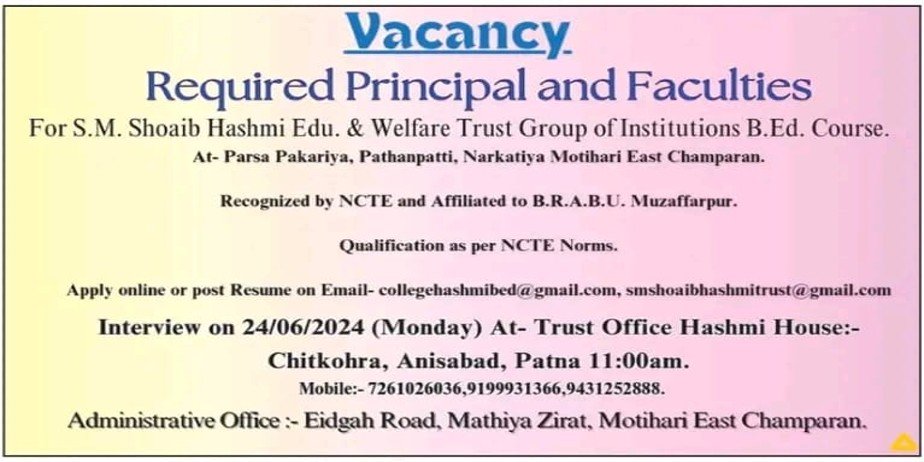 Principal & Teaching Job Openings in S.M. Shoaib Hashmi Education & Welfare Trust Group of Institutions, Champaran, Bihar