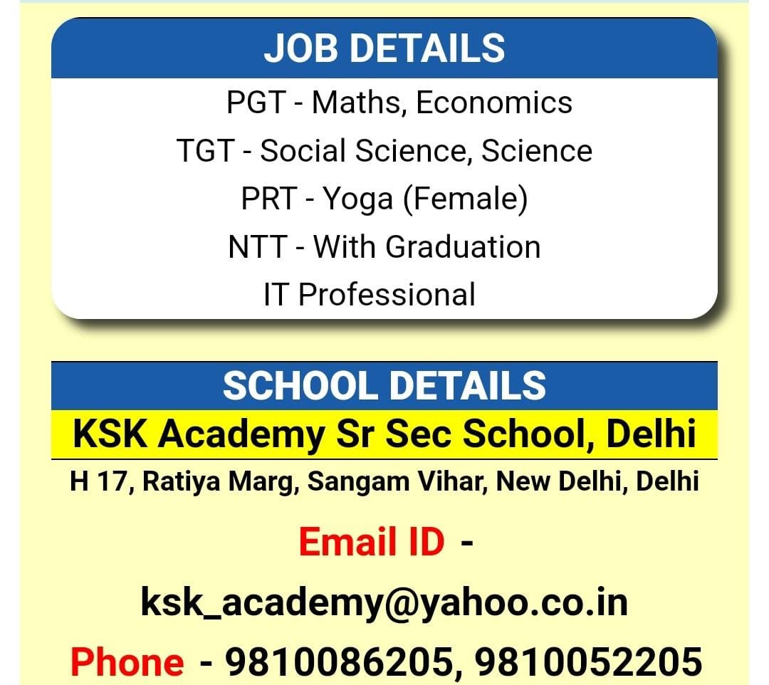 Teacher’s Job At- KSK Academy Sr Sec School, Delhi