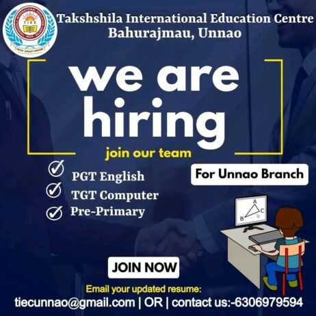 TEACHER JOBS!! in – Unnao,Uttar Pradesh at Takshshila International Education Centre