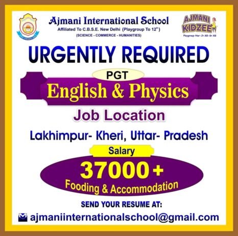 TEACHER JOBS!! in- Lakhimpur, Uttar Pradesh at Ajmani International School