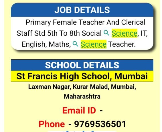 TEACHER JOBS!! in -Mumbai, Maharashtra at St Francis High School