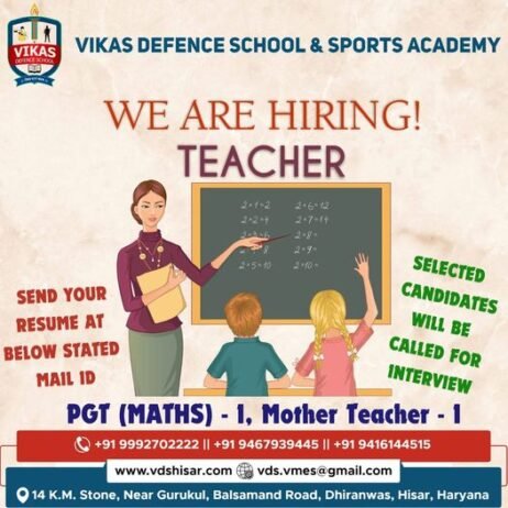 TEACHER JOBS!! in – hisar, Haryana at VIKAS DEFENCE SCHOOL & SPORTS ACADEMY