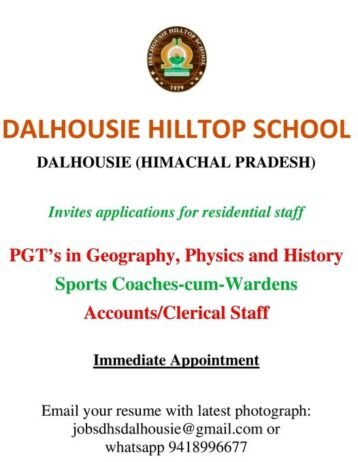 TEACHER JOBS!! in – DALHOUSIE, HIMACHAL PRADESH at DALHOUSIE HILLTOP SCHOOL