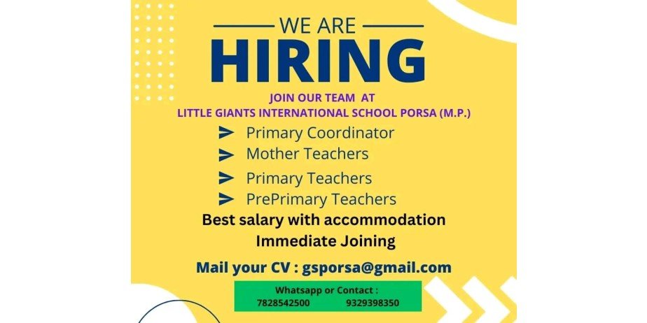 Teacher Vacancy at  Little Giants International School, Porsa, Morena (M.P.)