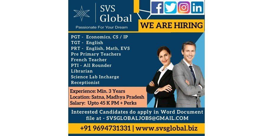 Teacher Vacancy at SVS Global, Satna, Madhya Pradesh.