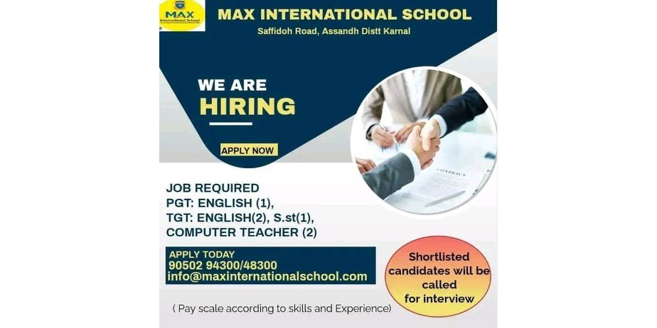 Teacher Vacancy at MAX International School, Karnal, Haryana.