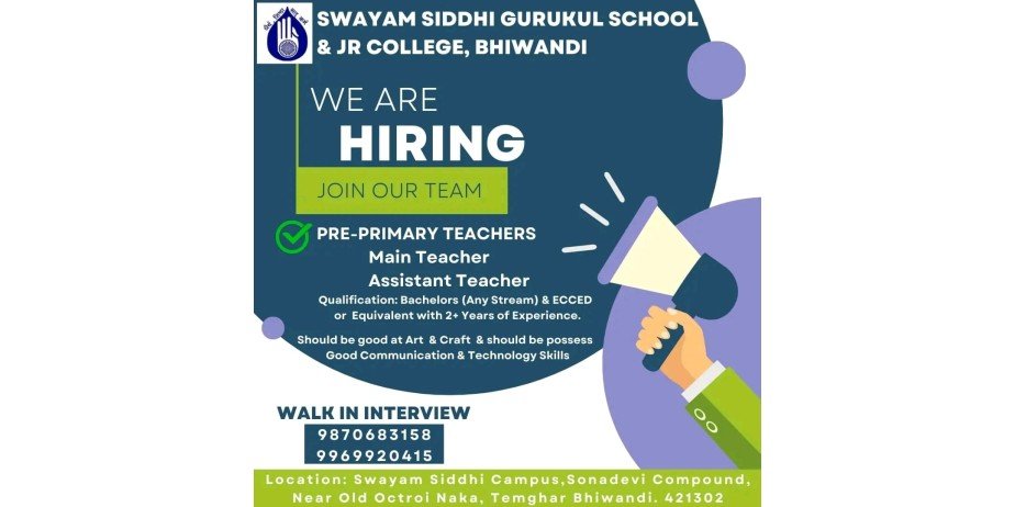 Teacher jobs at Swayam Siddhi Gurukul School, Bhiwandi, Thane, Maharashtra