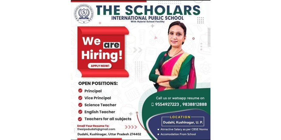 Teacher jobs at The Scholars International Public School, Kushinagar, Uttar Pradesh