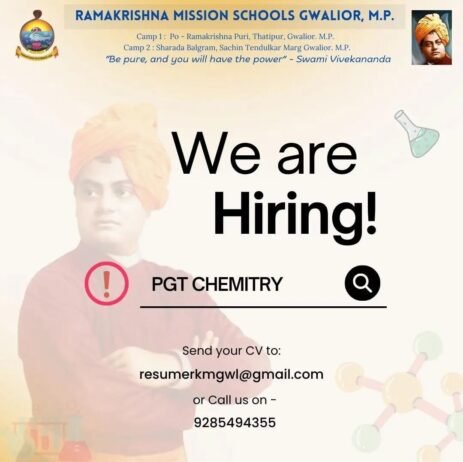 TEACHER JOBS!! in – Gwalior. M.P. at RAMAKRISHNA MISSION SCHOOLS