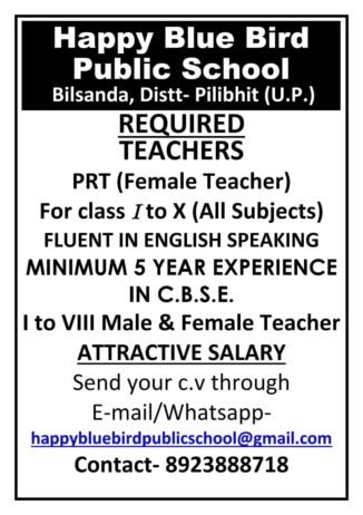 TEACHER JOBS!! in-pilibhit ,Utter pradesh at Happy Blue Bird Public School