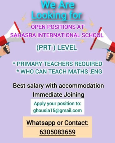 Teacher’s Job At- Sahasra International School in Andhra Pradesh