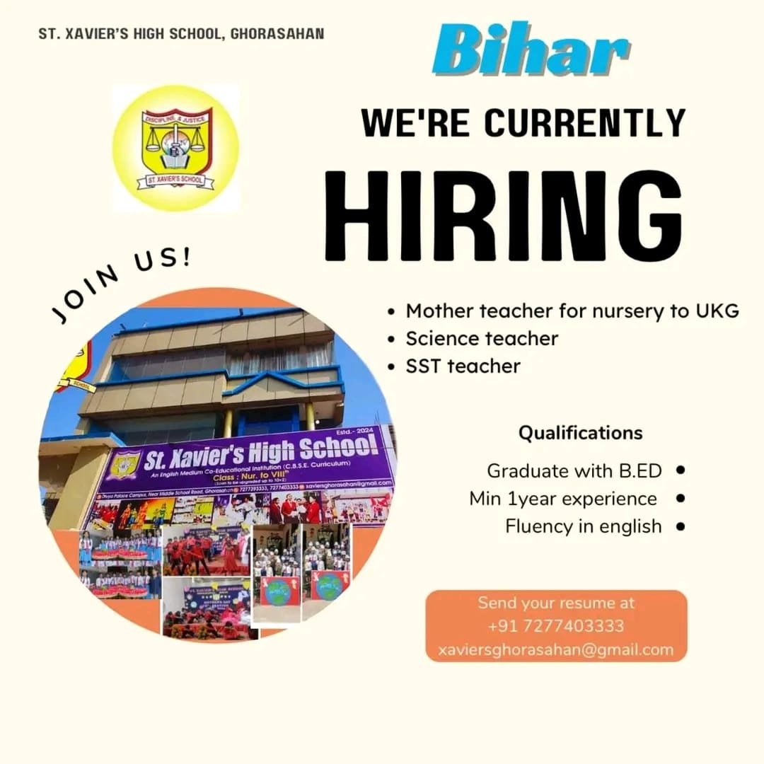 Opening Job for Teachers at ST. XAVIER’S HIGH SCHOOL in East Champaran, Bihar