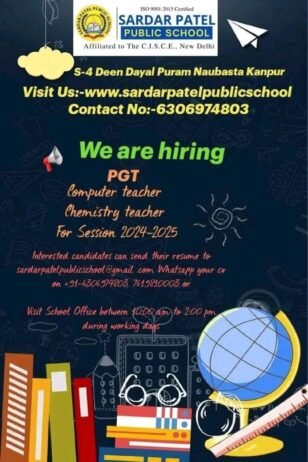 Job Vacancy for Teachers at SARDAR PATEL PUBLIC SCHOOL, Kanpur, Uttar Pradesh