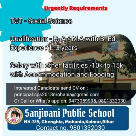 Teachers job in ! Sanjivani Public School, Kaimur, Bihar