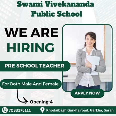 TEACHER JOBS!! in Saran, Bihar at Swami Vivekananda Public School