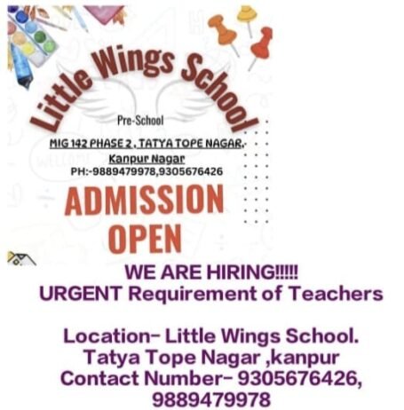 latest Job for Teachers at Little Wings School in Kanpur Nagar, Uttar Pradesh