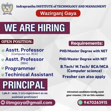 TEACHER JOBS!! in Gaya, Bihar at Indraprastha INSTITUTE of TECHNOLOGY AND MANAGMENT