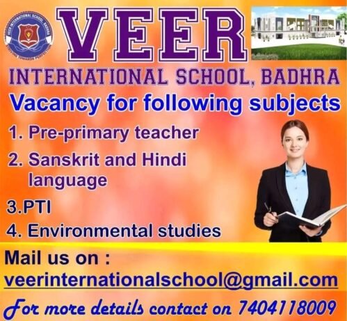 TEACHER JOBS!! in Charkhi Dadri, Haryana at VEER INTERNATIONAL SCHOOL