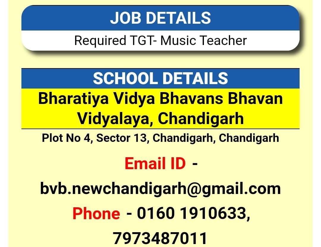 TEACHER JOBS!! in chandigarh, chandigarh at Bharatiya Vidya Bhavans Bhavan Vidyalaya